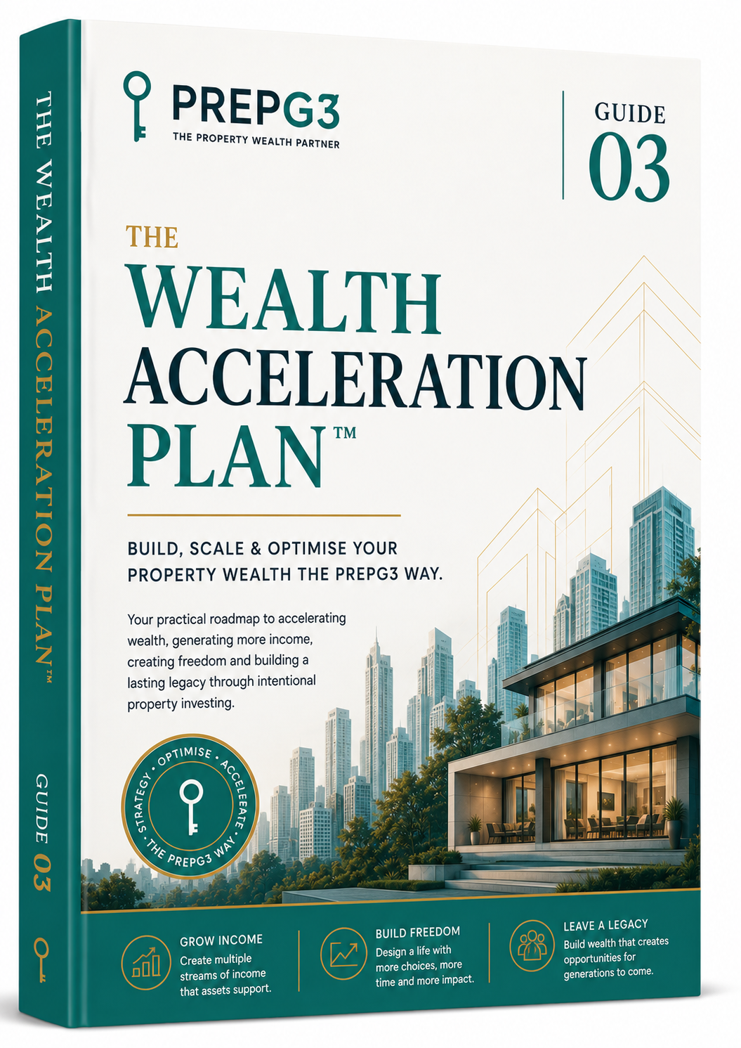 The PREPG3 Wealth Acceleration Plan™